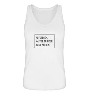 Aufstehen. Kaffee. Yoga. 100% Bio Tank Top